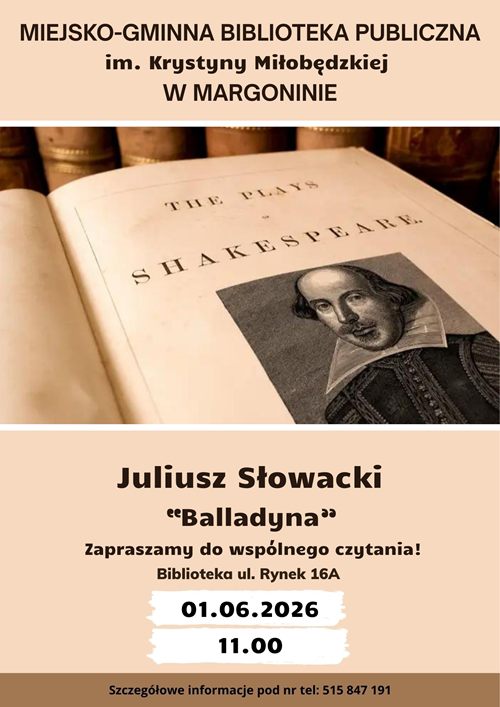 Plakat informujący o spotkaniu grupy "Teatru Czytanego" w margonińskiej bibliotece w dniu 01.06.2026 r. o godz. 11.00. Na plakacie otwarta książka i wizerunek Williama Shakespeare'a.